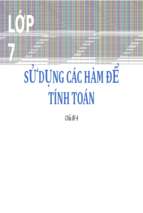 Sử dụng các hàm để tính toán bài giảng điện tử tin học 7 sgk mới.pptx