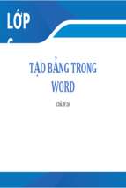 Tạo bảng trong word bài giảng điện tử tin học 6  sgk mới.pptx