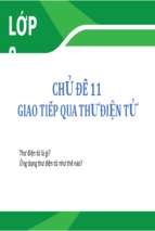 Bài giảng điện tử tin học 8  sgk mới giao tiếp qua thư điện tử.pptx