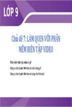 Làm quen với phần mềm biên tập video.pptx