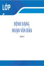 định dạng đoạn văn bản bài giảng điện tử tin học 6  sgk mới.pptx