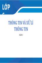 Thông tin và xử lí thông tin bài giảng điện tử tin học 6  sgk mới.pptx