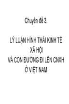 Lý luận hình thái kinh tế xã hội và con đường đi lên cnxh ở việt nam