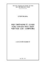 Phát triển kinh tế xã hội vùng tam giác phát triển việt nam – lào campuchia