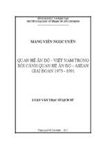 Quan hệ ấn độ   việt nam trong bối cảnh quan hệ ấn độ   asean giai đoạn 1975   1991