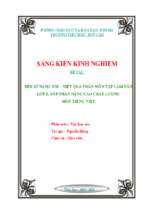 Skkn rèn kĩ năng nói viết qua phân môn tập làm văn lớp 3, góp phần nâng cao chất lượng môn tiếng việt