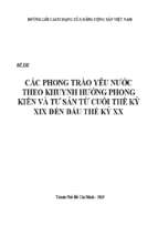 Các phong trào yêu nước theo khuynh hướng phong kiến và tư sản từ cuối thế kỷ xix đến đầu thế kỷ xx