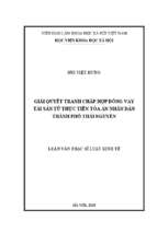 Giải quyết tranh chấp hợp đồng vay tài sản từ thực tiễn tòa án nhân dân thành phố thái nguyên