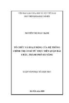 Tổ chức và hoạt động của hệ thống chính trị cơ sở từ thực tiễn quận hải châu, thành phố đà nẵng
