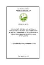 đánh giá kết quả thực hiện quy hoạch sử dụng giai đoạn 2011  2018 và định hướng sử dụng đất đến năm 2020 tại 3 đơn vị phường xã phía nam sông đào thành phố nam định, tỉnh nam định