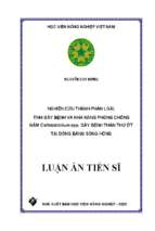 Nghiên cứu thành phần loài, tính gây bệnh và khả năng phòng chống nấm colletotrichum spp. gây bệnh thán thư ớt tại đồng bằng sông hồng