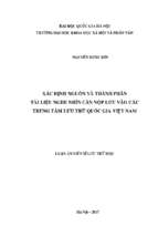 Xác định nguồn và thành phần tài liệu nghe nhìn cần nộp lưu vào các trung tâm lưu trữ quốc gia việt nam​