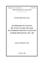 đặc điểm dịch tễ, lâm sàng, yếu tố nguy cơ mắc tiêu chảy do clostridium difficile ở người lớn tại bệnh viện bạch mai, 2013 – 2017