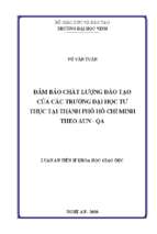 Luận án tiến sĩ đảm bảo chất lượng đào tạo của các trường đại học tư thục tại thành phố hồ chí minh theo aun qa