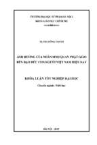 ảnh hưởng của nhân sinh quan phật giáo đến đạo đức con người việt nam hiện nay​