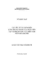 Các yếu tố tác động đến lòng trung thành của nhân viên tại văn phòng khu vực miền nam vietnam airlines , luận văn thạc sĩ