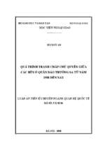 Quá trình tranh chấp chủ quyền giữa các bên ở quần đảo trường sa từ năm 1988 đến nay the developments of sovereignty disputes among claimants of the spratly islands from 1988 to present