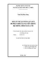 Một số thuật toán lập lịch để phân phối tài nguyên trong hệ thống tính toán lưới  luận án ts. toán học 62 46 35 01