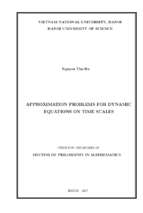 Approximation problems for dynamic equations on time scales =  bài toán xấp xỉ cho phương trình động lực trên thang thời gian. luận án ts. toán học 624601