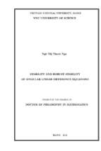 Stability and robust stability of singular linear difference equations =  tính ổn định và ổn định vững của phương trình sai phân tuyến tính suy biến. luận án ts. toán học 624601