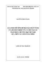 Lựa chọn mô hình dự báo xác suất vỡ nợ của doanh nghiệp vừa và nhỏ tại các ngân hàng thương mại việt nam dựa trên các chỉ số tài chính​