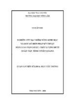 Nghiên cứu đặc điểm nông sinh học và một số biện pháp kỹ thuật nâng cao năng suất, chất lượng bưởi xuân vân, tỉnh tuyên quang