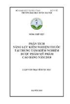 Phân tích năng lực kiểm nghiệm thuốc tại trung tâm kiểm nghiệm  dược phẩm mỹ phẩm cao bằng năm 2018