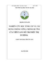 Nghiên cứu độc tính cấp và tác dụng chống viêm, chống dị ứng của viên nang hỗ trợ điều trị eczema     