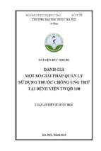 đánh giá một số giải pháp quản lý sử dụng thuốc chống ung thư  tại bệnh viện twqđ 108 