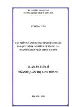 Các nhân tố ảnh hưởng đến đổi mới sáng tạo quy trình   nghiên cứu trong các doanh nghiệp phát điện việt nam