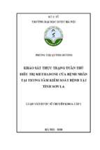 Khảo sát thực trạng tuân thủ điều trị methadone của bệnh nhân tại trung tâm kiểm soát bệnh tật tỉnh sơn la