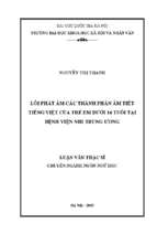 Lỗi phát âm các thành phần âm tiết tiếng việt của trẻ em dưới 16 tuổi tại bệnh viện nhi trung ương