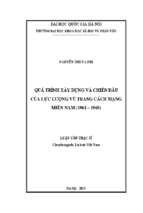 Quá trình xây dựng và chiến đấu của lực lượng vũ trang cách mạng miền nam ( 1961 1965) luận văn ths. lịch sử việt nam 60.22.54