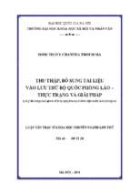 Thu thập, bổ sung tài liệu vào lưu trữ bộ quốc phòng lào   thực trạng và giải pháp  