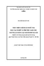 Thực hiện chính sách hỗ trợ đào tạo nghề và tìm việc làm cho người lao động tại thành phố hà nội (nghiên cứu trường hợp tại địa bàn phường kim giang quận thanh xuân 