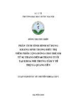 Phân tích tình hình sử dụng kháng sinh trong điều trị viêm phổi cộng đồng cho trẻ em từ 02 tháng đến 60 tháng tuổi tại khoa nhi trung tâm y tế thị xã quảng yên