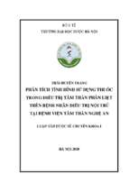 Phân tích tình hình sử dụng thuốc trong điều trị tâm thần phân liệt trên bệnh nhân điều trị nội trú tại bệnh viện tâm thần nghệ an