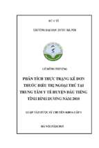 Phân tích thực trạng kê đơn thuốc điều trị ngoại trú tại trung tâm y tế huyện dầu tiếng tỉnh bình dương năm 2018