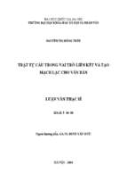 Trật tự câu trong vai trò liên kết và tạo mạch lạc cho văn bản  luận văn ths. lý luận ngôn ngữ  5 04 08