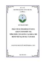 Phân tích tình hình sử dụng kháng sinh điều trị viêm phổi cộng đồng tại khoa nhi bệnh viện bạch mai năm 2018