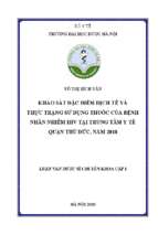 Khảo sát đặc điểm dịch tễ và thực trạng sử dụng thuốc của bệnh nhân nhiễm hiv tại trung tâm y tế quận thủ đức, năm 2018