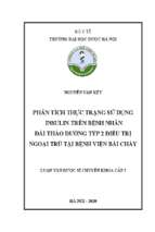 Phân tích thực trạng sử dụng insulin trên bệnh nhân đái tháo đường týp 2 điều trị ngoại trú tại bệnh viện bãi cháy