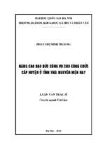 Nâng cao đạo đức công vụ cho công chức cấp huyện ở tỉnh thái nguyên hiện nay