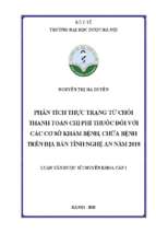 Phân tích thực trạng từ chối thanh toán chi phí thuốc đối với các cơ sở khám bệnh, chữa bệnh trên địa bàn tỉnh nghệ an năm 2018