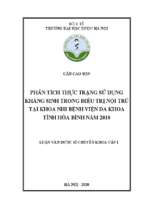 Phân tích thực trạng sử dụng kháng sinh trong điều trị nội trú tại khoa nhi bệnh viện đa khoa tỉnh hòa bình năm 2018