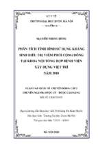 Phân tích tình hình sử dụng kháng sinh điều trị viêm phổi cộng đồng tại khoa nội tổng hợp bệnh viện xây dựng việt trì năm 2018