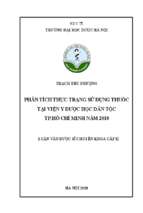 Phân tích thực trạng sử dụng thuốc tại viện y dược học dân tộc tp.hồ chí minh năm 2018