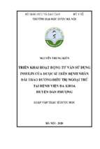 Triển khai hoạt động tư vấn sử dụng insulin của dược sĩ trên bệnh nhân đái tháo đường điều trị ngoại trú tại bệnh viện đa khoa huyện đan phượng