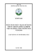 Phân tích thực trạng sử dụng thuốc kháng sinh tại bệnh viện đa khoa tỉnh thanh hóa năm 2018