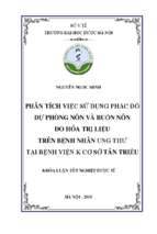 Phân tích việc sử dụng phác đồ dự phòng nôn và buồn nôn do hóa trị liệu trên bệnh nhân ung thư tại bệnh viện k cơ sở tân triều